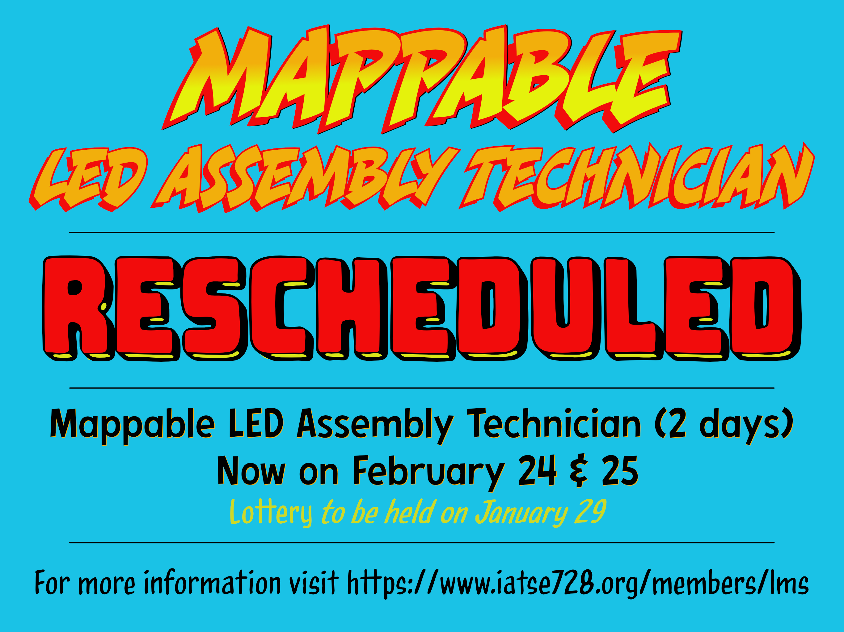 Mappable LED Assembly Schedule Change